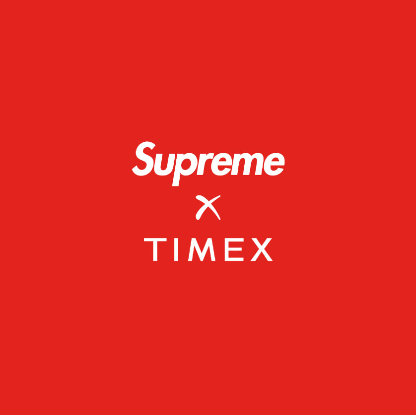 The Supreme Timex Collaboration. - First Class Watches Blog